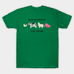 My favorite season is fair season Livestock animals T-Shirt